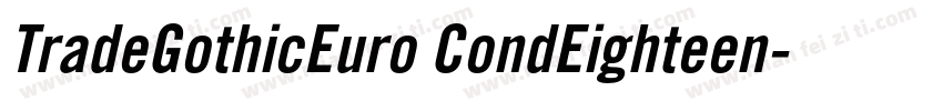 TradeGothicEuro CondEighteen字体转换